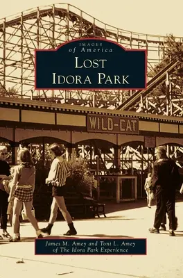 Stratený Idora Park - Lost Idora Park