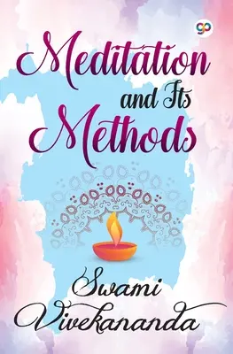 Meditácia a jej metódy - Meditation and Its Methods