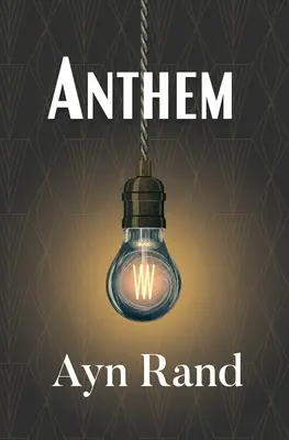 Hymna (Klasická knižnica čitateľov) - Anthem (Reader's Library Classic)