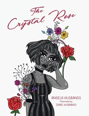 Krištáľová ruža - The Crystal Rose