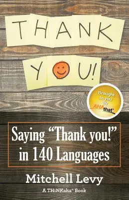 Ďakujeme! Ďakujem! v 140 jazykoch - Thank You!: Saying Thank You! in 140 Languages