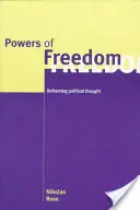 Sily slobody: Preformulovanie politického myslenia - Powers of Freedom: Reframing Political Thought
