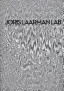 Joris Laarman: Laboratórium - Joris Laarman: Lab