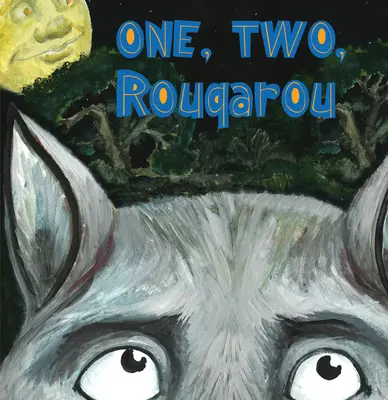 Jeden, dva, Rougarou - One, Two, Rougarou