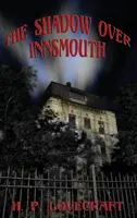 Tieň nad Innsmouthom - The Shadow over Innsmouth