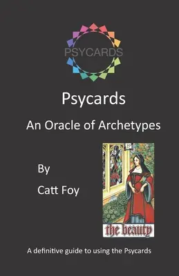 Psycards: Orákulum archetypov - Psycards: An Oracle of Archetypes