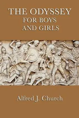 Odysea pre chlapcov a dievčatá - The Odyssey for Boys and Girls