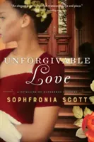 Neodpustiteľná láska - Unforgivable Love
