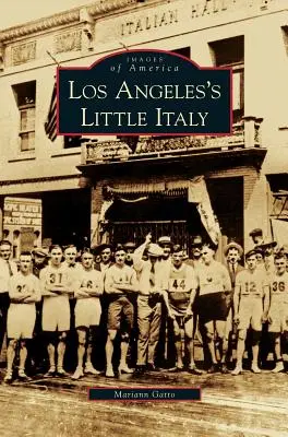 Malé Taliansko v Los Angeles - Los Angeles's Little Italy