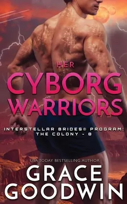Jej kyborgskí bojovníci - Her Cyborg Warriors