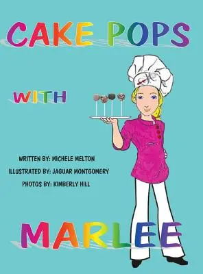 Cake Pops s Marlee - Cake Pops with Marlee