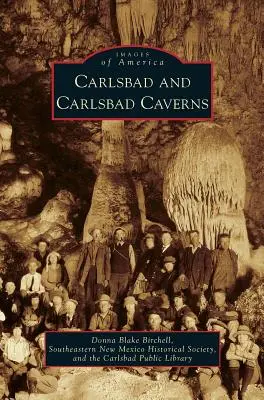 Karlove Vary a Karloveské jaskyne - Carlsbad and Carlsbad Caverns