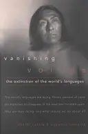 Zanikajúce hlasy: Vymieranie svetových jazykov - Vanishing Voices: The Extinction of the World's Languages