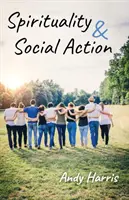 Spiritualita a sociálna činnosť - Spirituality & Social Action