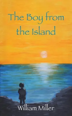 Chlapec z ostrova - The Boy from the Island