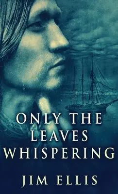 Len lístie šepká - Only The Leaves Whispering