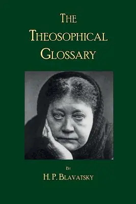 Teosofický slovník - The Theosophical Glossary