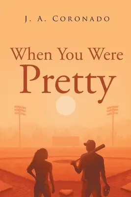 Keď si bola pekná - When You Were Pretty
