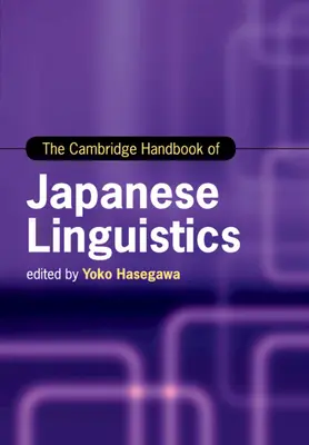Cambridgeská príručka japonskej lingvistiky - The Cambridge Handbook of Japanese Linguistics