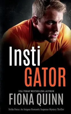 Intigator: Romantický mysteriózny triler s napätím Iniquus - Intigator: An Iniquus Romantic Suspense Mystery Thriller