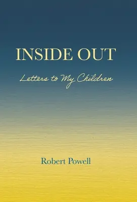 Inside Out: Listy mojim deťom - Inside Out: Letters to My Children