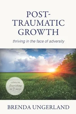 Posttraumatický rast: Rufus: Rufusov rast - Rozvíjanie sa tvárou v tvár nepriazni osudu - Post-Traumatic Growth: Thriving in the Face of Adversity