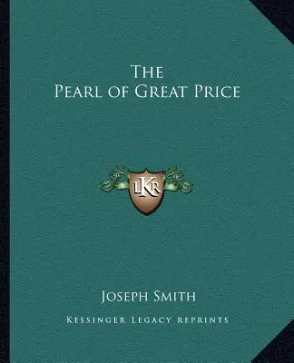 Perla veľkej ceny - The Pearl of Great Price