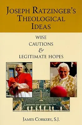 Teologické myšlienky Josepha Ratzingera - Joseph Ratzinger's Theological Ideas