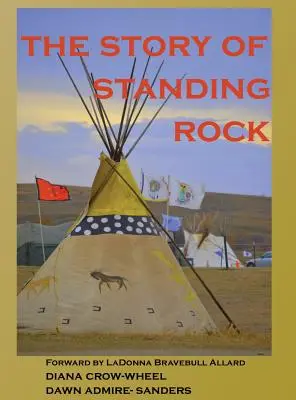 Príbeh Stojacej skaly - The Story of Standing Rock