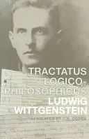 Tractatus Logico-Philosophicus: Nemecký a anglický preklad - Tractatus Logico-Philosophicus: German and English