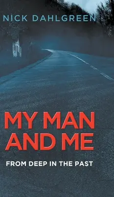 Môj muž a ja - My Man and Me