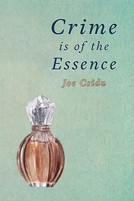 Zločin je podstatný - Crime is of the Essence