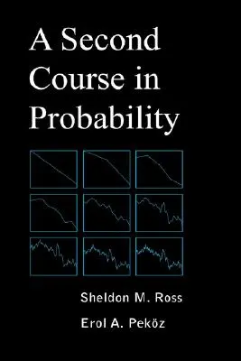 Druhý kurz pravdepodobnosti - A Second Course in Probability