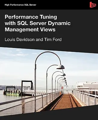 Ladenie výkonu pomocou dynamických pohľadov na správu SQL Servera - Performance Tuning with SQL Server Dynamic Management Views