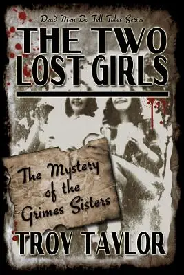 Dve stratené dievčatá - The Two Lost Girls
