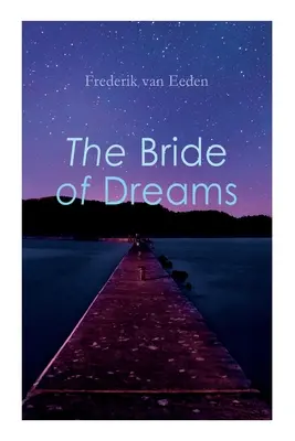Nevesta snov - The Bride of Dreams