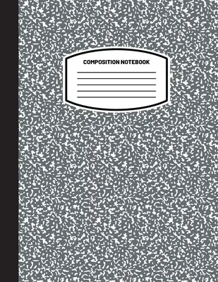 Classic Composition Notebook: (8.5x11) Wide Ruled Lined Paper Notebook Journal (Charcoal Gray) (Zápisník pre deti, dospievajúcich, študentov, dospelých) Späť na - Classic Composition Notebook: (8.5x11) Wide Ruled Lined Paper Notebook Journal (Charcoal Gray) (Notebook for Kids, Teens, Students, Adults) Back to
