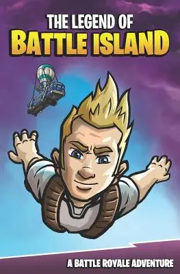 Legenda o Bojovom ostrove: Dobrodružstvo Battle Royale - The Legend of Battle Island: A Battle Royale Adventure