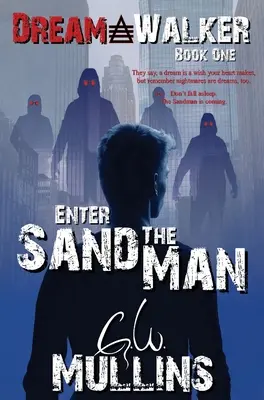 Vstúpte k pieskovému mužovi - Enter The Sand Man