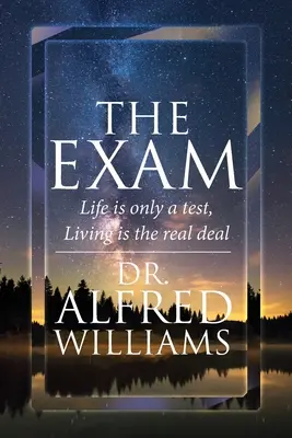Skúška: Život je len skúška, život je skutočná vec - The Exam: Life is only a test, Living is the real deal