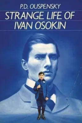 Podivný život Ivana Osokina - Strange Life of Ivan Osokin