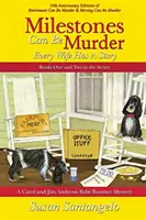 Míľniky môžu byť vraždou: (Knihy 1-2): A Baby Boomer Mystery Boxed Set: Každá žena má svoj príbeh - Milestones Can Be Murder: A Baby Boomer Mystery Boxed Set (Books 1-2): Every Wife Has a Story