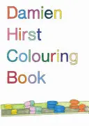 Damien Hirst: Hirst: Omaľovánky - Damien Hirst: Colouring Book