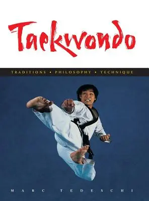 Taekwondo: tradície, filozofia, technika - Taekwondo: Traditions, Philosophy, Technique