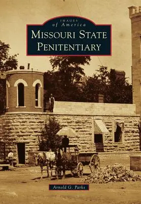 Štátna väznica v Missouri - Missouri State Penitentiary