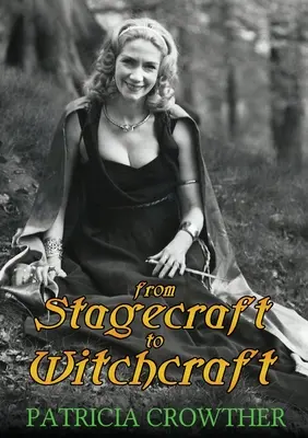 Od javiskového umenia k čarodejníctvu - From Stagecraft to Witchcraft