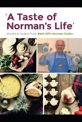 Chuť Normanovho života - A Taste of Norman's Life