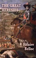 Veľké herézy - The Great Heresies