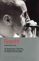 Brecht Collected Plays: Šesť - Brecht Collected Plays: Six