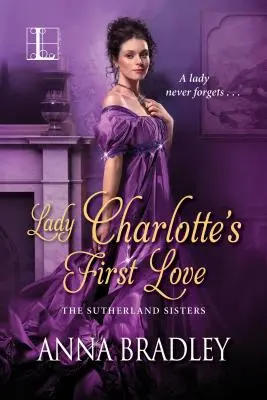 Prvá láska lady Charlotte - Lady Charlotte's First Love